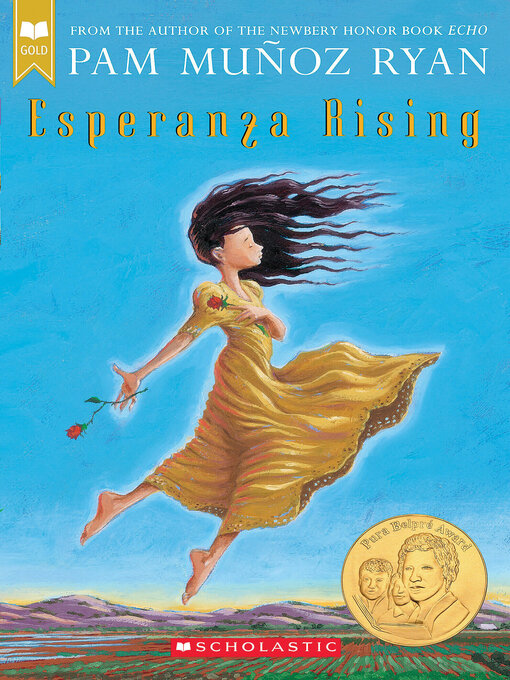 Title details for Esperanza Renace (Esperanza Rising) (Scholastic Gold) by Pam Muñoz Ryan - Wait list